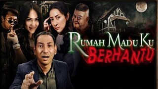 🦋 Rumah Maduku Berhantu ( 2021 )