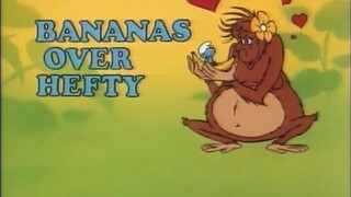 The Smurfs S9E19 - Bananas Over Hefty (1989)