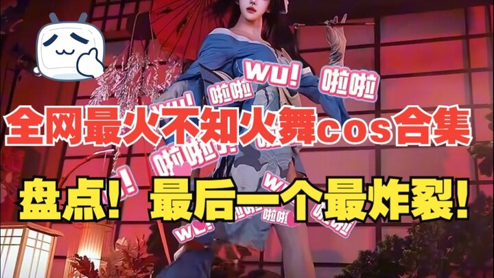 Điểm mặt những màn cosplay Mai Hỏa Vũ hot nhất khắp mạng, màn cuối đỉnh cao nhất!