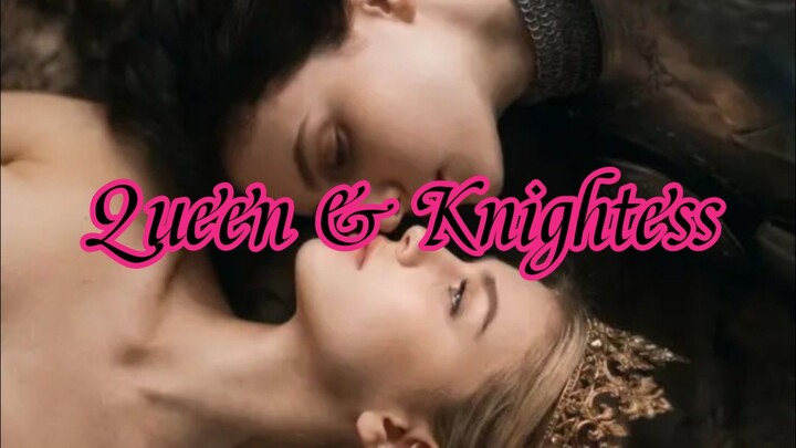 Queen & Knightess