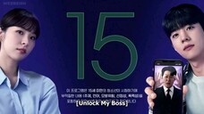 E04.UNLOCK MY BOSS