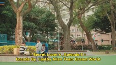 secret love(ℝ𝕒𝕙𝕒𝕤𝕚𝕒 𝕔𝕚𝕟𝕥𝕒) 𝕖𝕡 𝟝