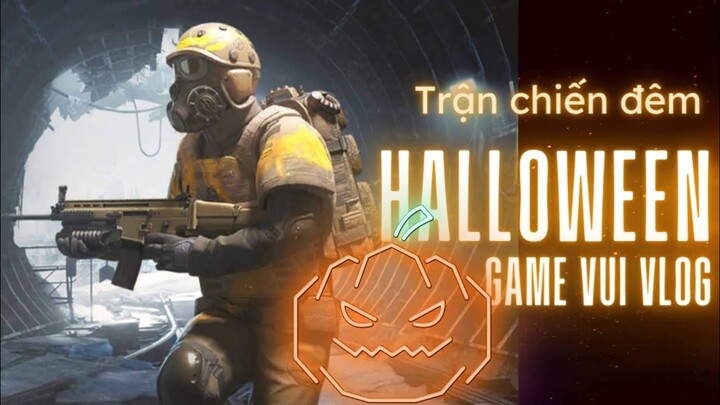 Trận chiến đêm Halloween - PUBG Mobile - Game vui Vlog