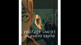 PROJECT GNOSIS 第一章：死者的阴影