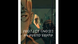 PROJECT GNOSIS 第一章：死者的阴影