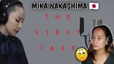 Mika Nakashima - Boku Ga Shinou To Omottanowa / The First Take || Reaction