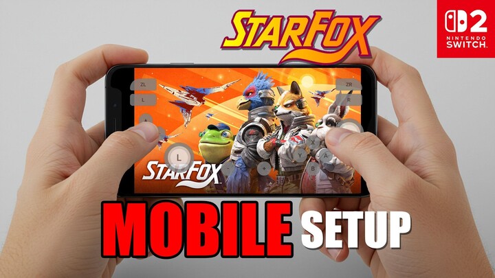 Setup Star Fox Switch 2 into your Mobile Phone under 2 Minutes