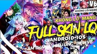 Mod Full Skin V6 Mùa 2 Mới Nhất Không Lỗi Mạng 100%