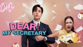 🇹🇭 My Dear Secretary - Episode 4 [Eng Sub]