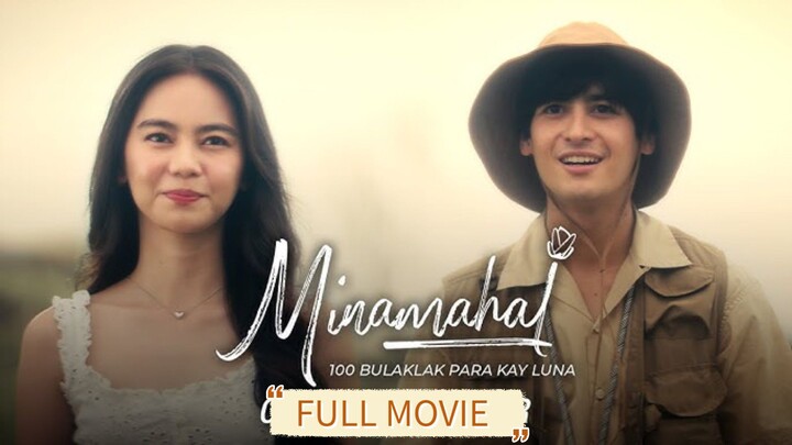 MINAMAHAL 100 BULAKLAK PARA KAY LUNA (2025) ENG SUB