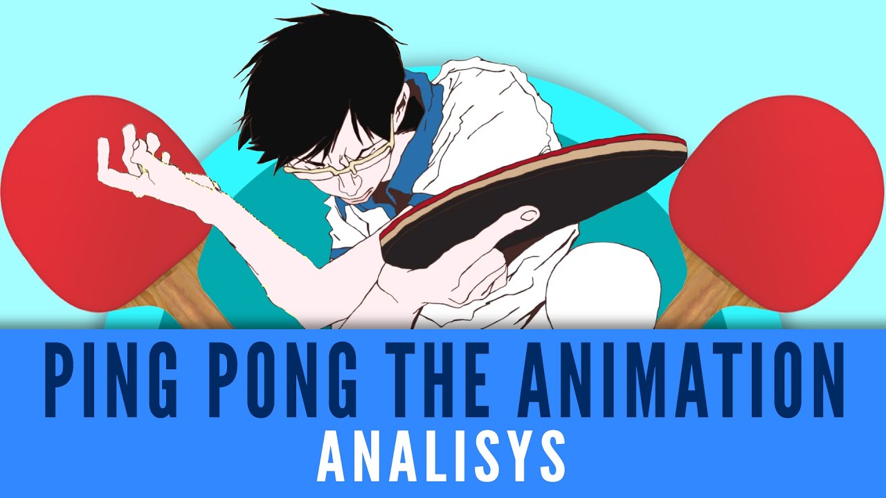 Ping Pong the Animation - Symbolism Analysis - BiliBili