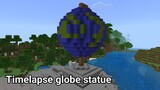 Minecraft Timelapse Patung Bumi Globe
