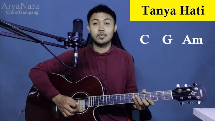 Chord Gampang (Tanya Hati - Pasto) by Arya Nara (Tutorial Gitar) Untuk Pemula