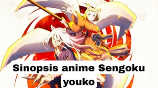 review anime Sengoku youko genre's