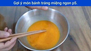 Làm món bánh tráng miệng ngon p5