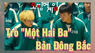 Trò "Một Hai Ba" Bản Đông Bắc