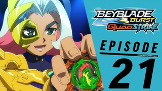 BEYBLADE BURST QUADSTRIKE EPISODE 21: Dire Destiny! Ruin Pandemonium!