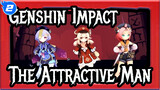 [Genshin Impact] The Attractive Man In Genshin Impact (All Characters)_2