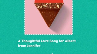 Thoughtful Toblerone Love Song for