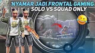 SOLO VS SQUAD PAKE SET LEGEND FRONTAL GAMING?! MALAH KETEMU BOCIL NGENDOK 😂 - FREE FIRE INDONESIA