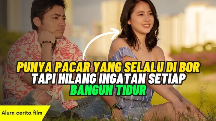 Wanita Ini Akan Hilang Ingatannya Setiap Bangun Tidur - Alur Cerita Film