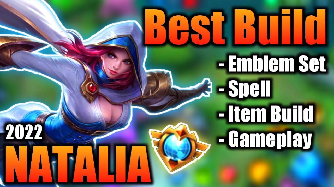 NATALIA BEST BUILD 2022 | TOP 1 GLOBAL NATALIA BUILD | NATALIA - MOBILE  LEGENDS | MLBB - BiliBili