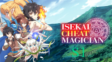 S1 Episode 12 | Isekai Cheat Magician | "Isekai Cheat Magician"