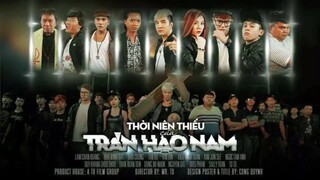 Thời Niên Thiếu Của Trần Hạo Nam (Người Trong Giang Hồ P.2) - Lâm Chấn Khang