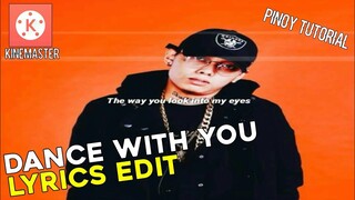 HOW TO MAKE DANCE WITH YOU LYRICAL EDITS | TUTORIAL ON KINEMASTER - JOMEL MARTINEZ