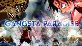 Luffy vs Rob Lucci | AMV GANGSTA PARADISE🔥