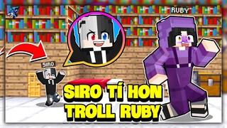 Siro Thử Thách Biến Thành Tí Hon Troll Noob Ruby Trong Làng Hero Team Minecraft