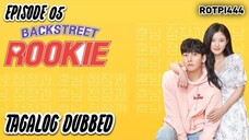 🇰🇷🇵🇭Backstreet Rookie (Episode 05) Tagalog Dubbed Romance