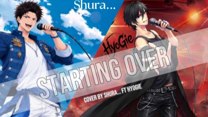 Starting Over - Argonavis ft Gyroaxia ( Cover By Shura... ft HyoGie )