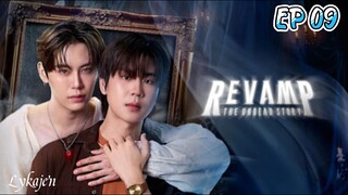🇹🇭[BL]REVAMP;THE U N D E A D STORY EP 09(engsub)2025
