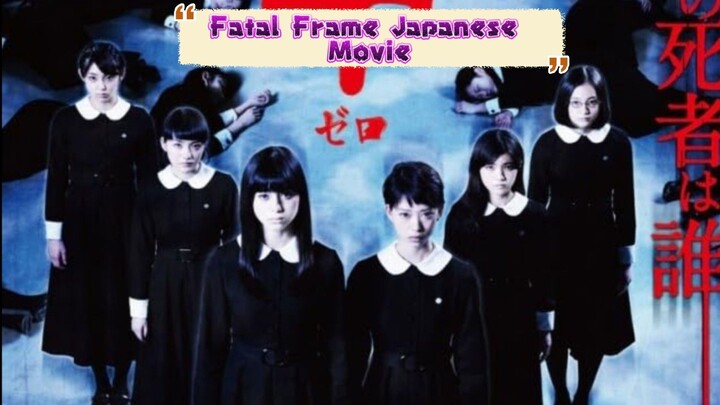 Fatal Frame Japanese Movie