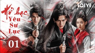 Phim Bộ Cổ Trang Trung Quốc Siêu Hot | HỔ HẠC YÊU SƯ LỤC - Tập 01 | iQIYI Phim Thuyết Minh