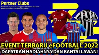 EVENT TERBARU eFOOTBALL 2022! SEMANGAT BANTAI LAWAN DAN DAPATKAN HADIAH-NYA! BIKIN NGAKAK! YEAAAAAH!