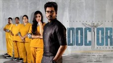 Doctor Tamil Movie 2022 720p HD