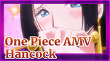 One Piece AMV
Hancock