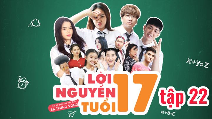 Lời nguyền tuổi 17 S1E22