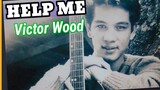 HELP ME by VICTOR WOOD with LYRICS #victorwood #oldiesbutgoodies #HelpMe