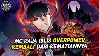 60 Tahun Jadi Raja Iblis Dengan Kekuatan Overpower Paling Ditakuti !