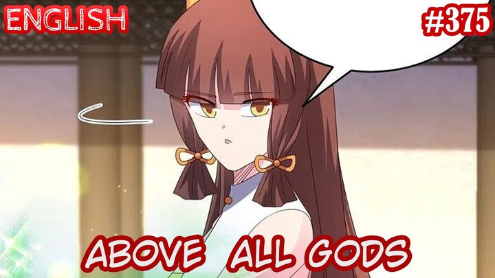 Above All Gods (AAG  Gu Qingfeng) | English | #375| Take a look