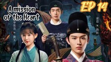 [ENG] EP 14 A Mission of the Heart
