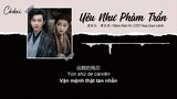 [Vietsub + Pinyin] Yêu như phàm trần - Đàm Kiệt Hi / Hoa Gian Lệnh OST / 爱如尘 - 谭杰希 / 花间令 OST
