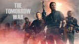 The Tomorrow War (2021) ข้ามเวลา หยุดโลกวินาศ [Sub Thai]