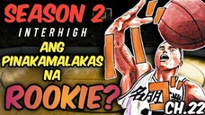 CHAPTER- 22 - SLAMDUNK SEASON 2 INTERHIGH | TAGALOG MANGA REVIEW