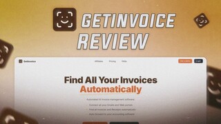 GetInvoice Review: Never Miss an Invoice Again—Automate the Entire Process