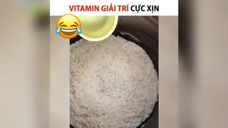 Vitamin giải trí cực xịn P2