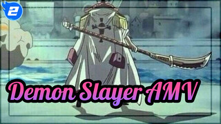 [One Piece AMV] "Walaupun aku sakit dan lemah, Tidak ada ketakutanku!"_2